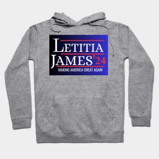 LETITIA JAMES MAKING AMERICA GREAT AGAIN Hoodie